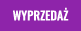 WYPRZEDAŻ